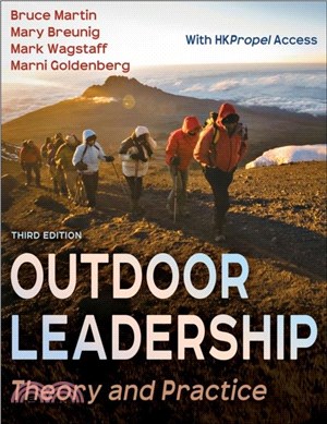 Outdoor Leadership：Theory and Practice