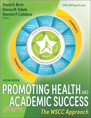 Promoting Health and Academic Success：The WSCC Approach