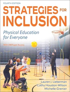 Strategies for Inclusion：Physical Education for Everyone