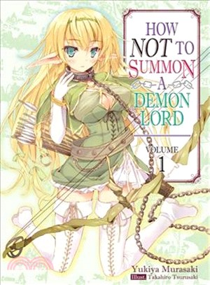 How Not to Summon a Demon Lord