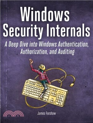 Windows Security Internals With Powershell