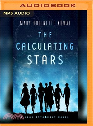 The Calculating Stars ― A Lady Astronaut Novel