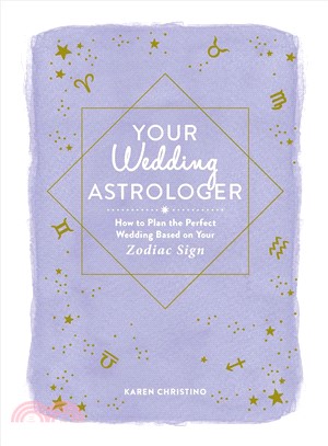 Your Wedding Astrologer ― How to Plan the Perfect Wedding Based on Your Zodiac Sign