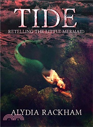 Tide: Retelling the Little Mermaid (The Curse-Breaker Series Book 3)