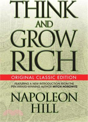 Think and Grow Rich ― Original Classic Edition