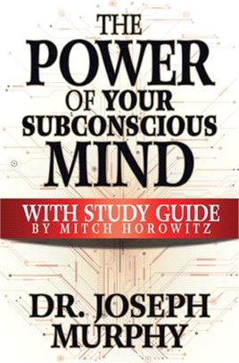 The Power of Your Subconscious Mind + Study Guide