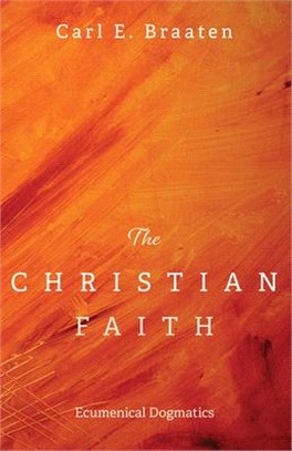 The Christian Faith ― Ecumenical Dogmatics
