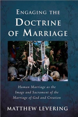 Engaging the Doctrine of Marriage