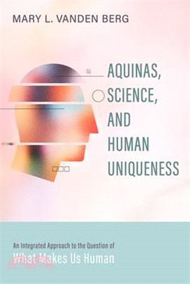 Aquinas, Science, and Human Uniqueness