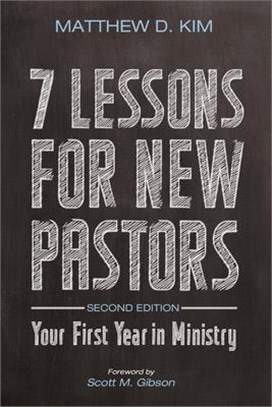 7 Lessons for New Pastors, Second Edition