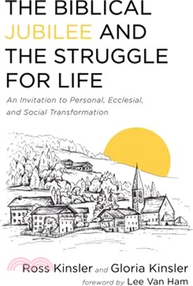 The Biblical Jubilee and the Struggle for Life: An Invitation to Personal, Ecclesial, and Social Transformation