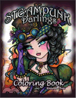 Steampunk Darlings Coloring Book