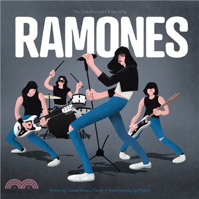 Ramones: The Unauthorized Biography