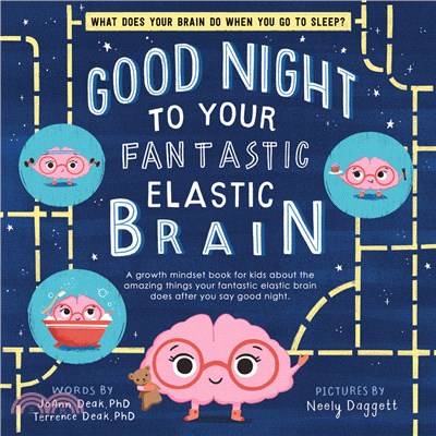 Good Night to Your Fantastic Elastic Brain (精裝本)