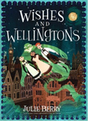 Wishes and Wellingtons /