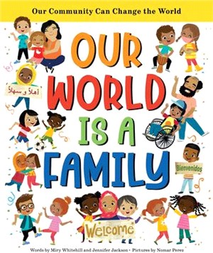 Our world is a family :our community can change the world /