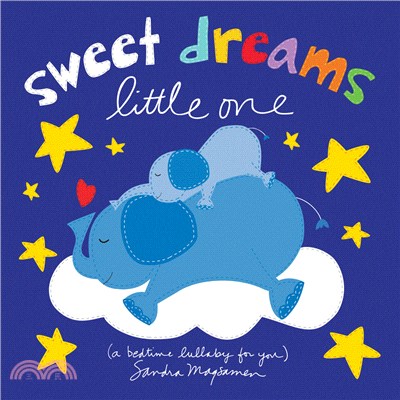 Sweet Dreams Little One: A Bedtime Lullaby for You