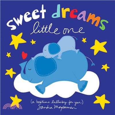 Sweet Dreams Little One: A Bedtime Lullaby for You