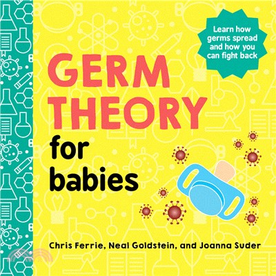 Germ Theory for Babies (Baby University) (硬頁書)