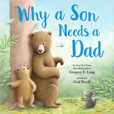 Why a Son Needs a Dad