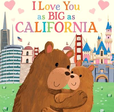 I Love You as Big as California