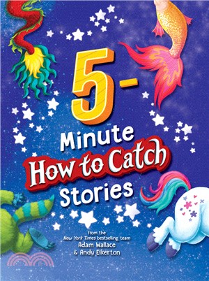 5-minute how to catch storie...