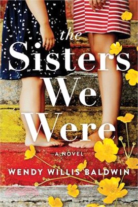 The Sisters We Were