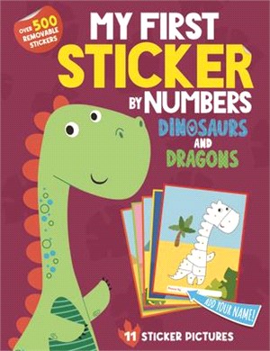 My First Sticker by Numbers: Dinosaurs and Dragons