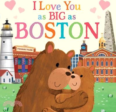 I Love You as Big as Boston