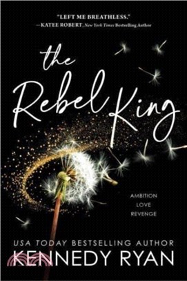 The Rebel King