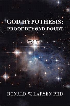 God Hypothesis: Proof Beyond Doubt