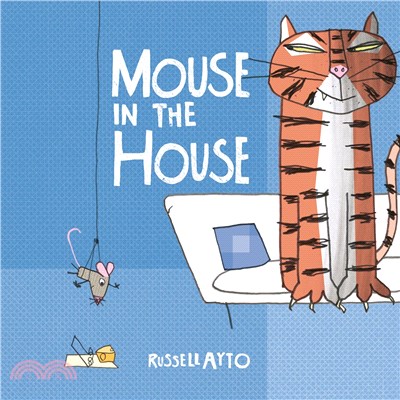 Mouse in the house /