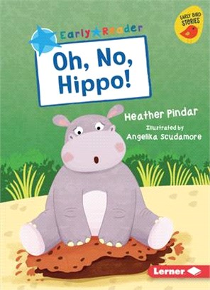 Oh, No, Hippo!