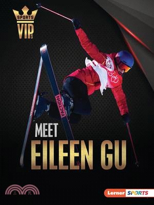 Meet Eileen Gu