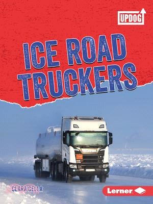 Ice Road Truckers