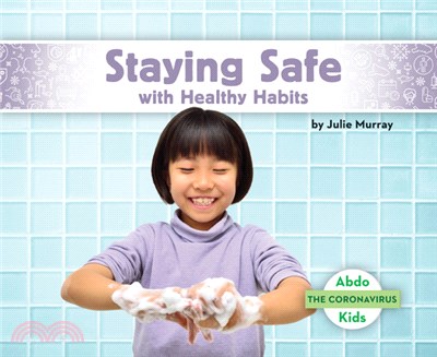 Staying Safe with Healthy Habits