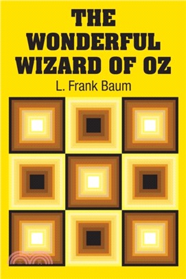 The Wonderful Wizard of Oz