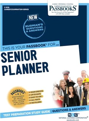 Senior Planner (C-1019): Passbooks Study Guide Volume 1019