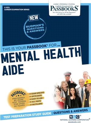 This is Your Passbook for...Mental Health Aide