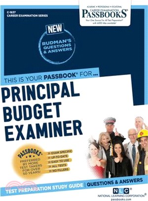 Principal Budget Examiner (C-1637): Passbooks Study Guide Volume 1637