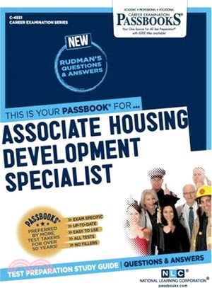 Associate Housing Development Specialist (C-4551): Passbooks Study Guide