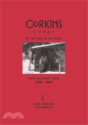 Corkin's Lodge ― At the End of the Road