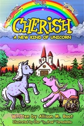 Cherish: A New Kind of Unicorn