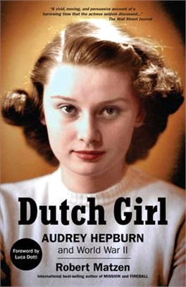 Dutch Girl ― Audrey Hepburn and World War II
