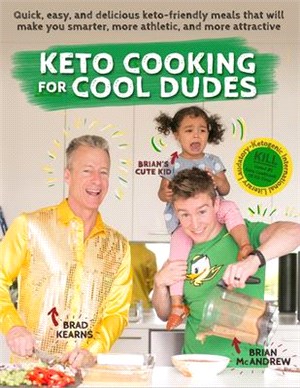 Kwik Keto Kooking for Kool and Lazy Doods ― Become a Freakin' Kitchen Legend in Less Time Than Ever