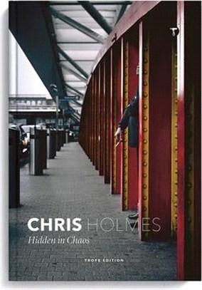 Chris Holmes ― Hidden in Chaos