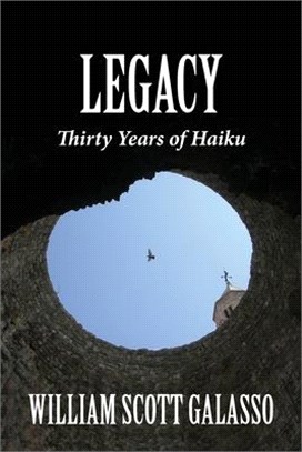 Legacy: Thirty Years of Haiku