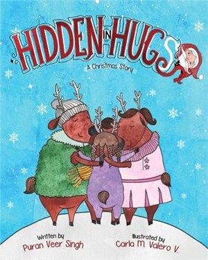 Hidden In Hugs: A Christmas Story