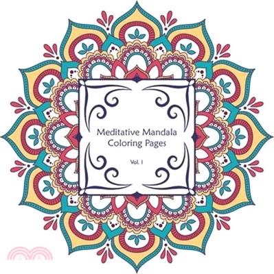 Meditative Coloring Pages Vol. 1