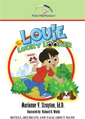 Louie the Lucky Looker: A Math-Infused Story about division.